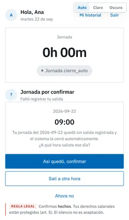 Pantalla del trabajador en el celular: jornada del día anterior por confirmar, con los botones Así quedó, confirmar y Salí a otra hora